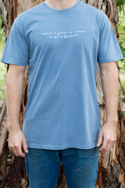 When I Grow Up I Want To Be A Farmer Tee